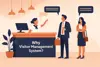 Edit Why Visitor Management System Important For Your Business on Importance Of Visitor Management Software

